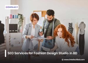 SEO Services For Fashion Design Studio In BD