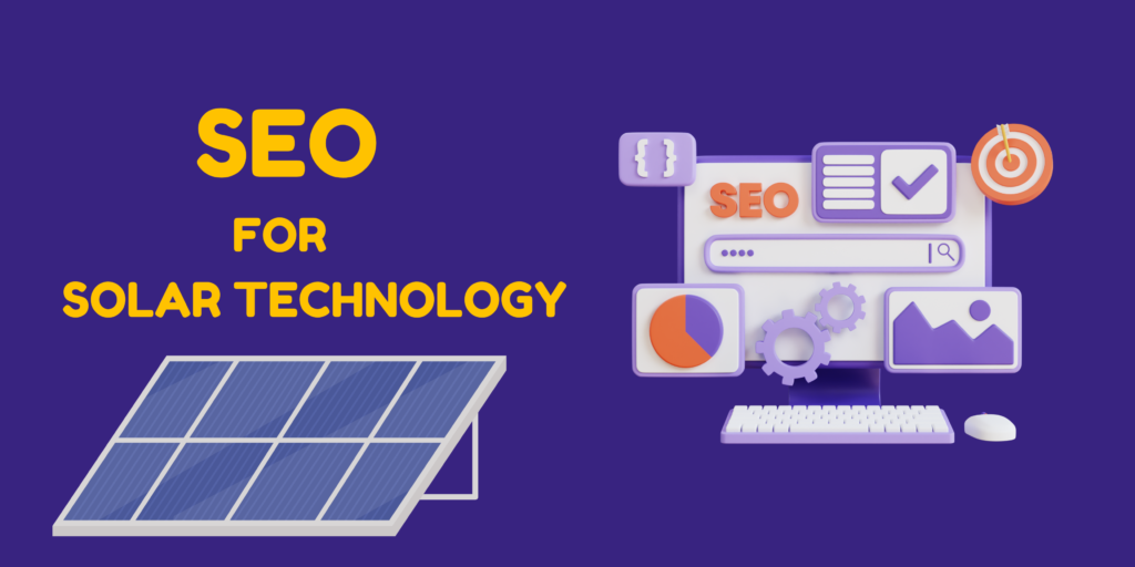 SEO For Solar Technology