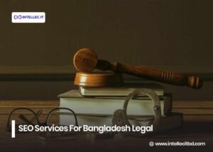 SEO Services For Bangladesh Legal