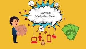 Effective marketing with low-cost